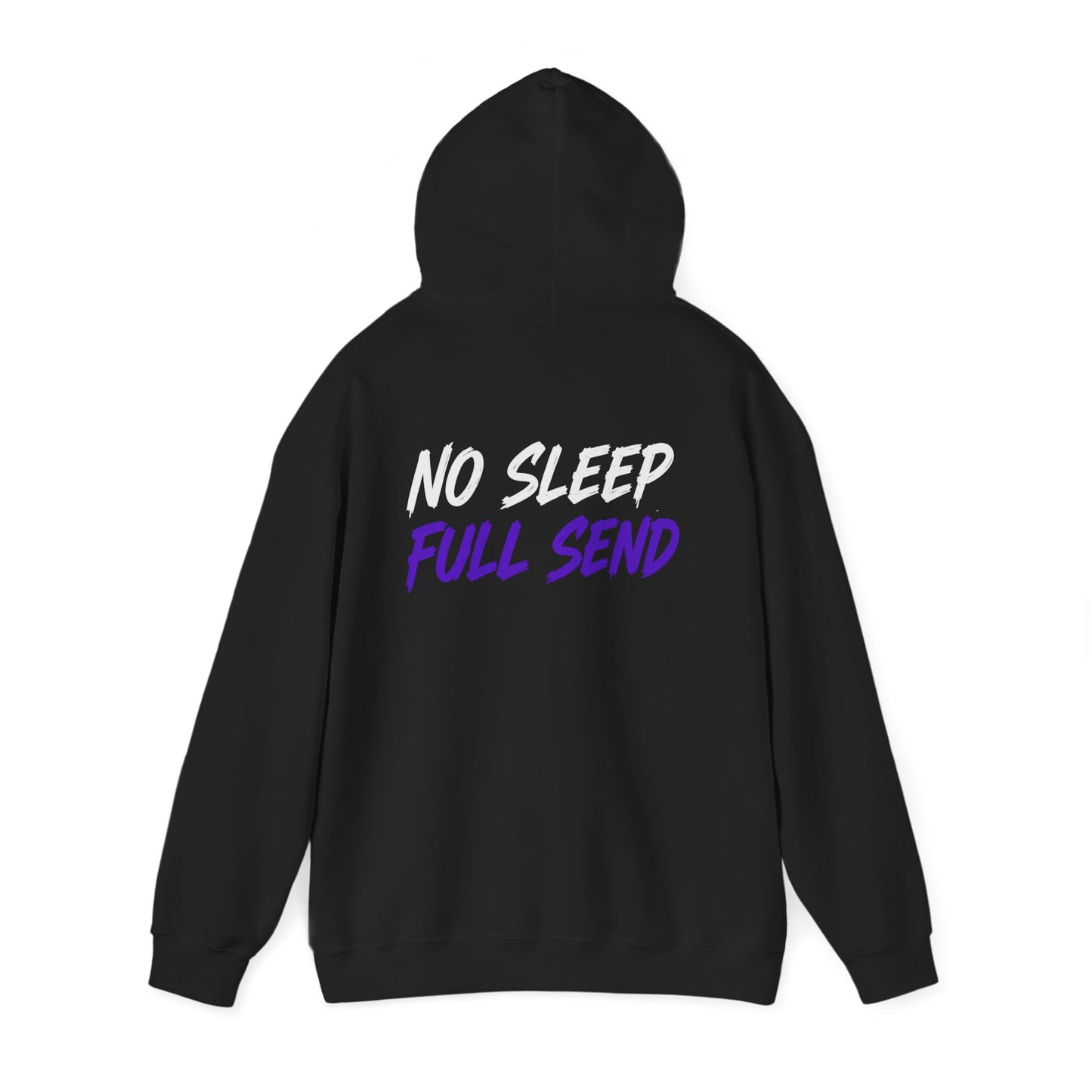 No Sleep Full Send Hoodie — Tuner Media Black Pullover