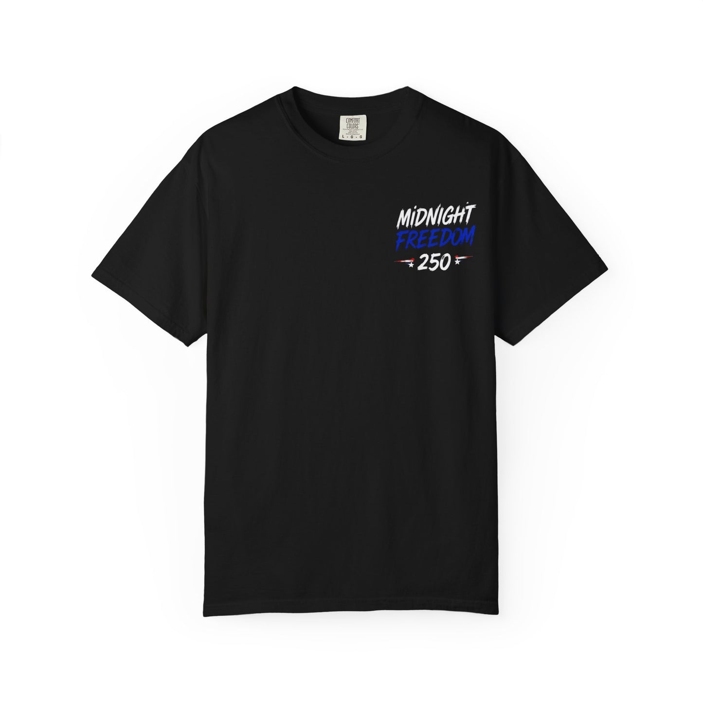 Independence Day Freedom 250 T-Shirt — Patriotic 'Freedom' Graphic Tee