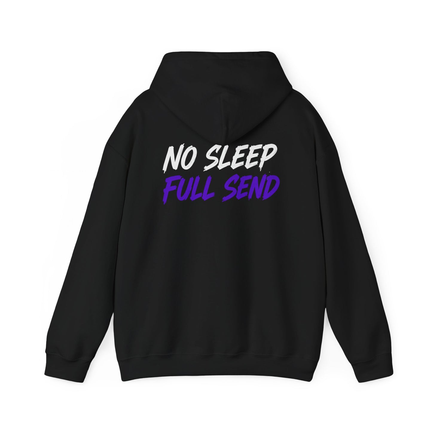 No Sleep Full Send Hoodie — Tuner Media Black Pullover